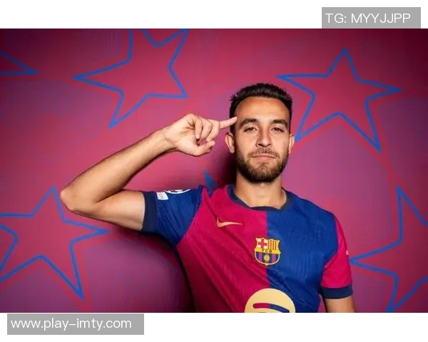 埃里克加西亚成为巴萨唯一参与所有比赛的球员引发关注